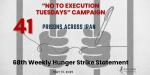 IRAN - 68 weekly-hunger-strike-statement IRAN - 68 weekly-hunger-strike-statement
