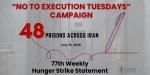 IRAN - 77-weekly-hunger-strike IRAN - 77-weekly-hunger-strike